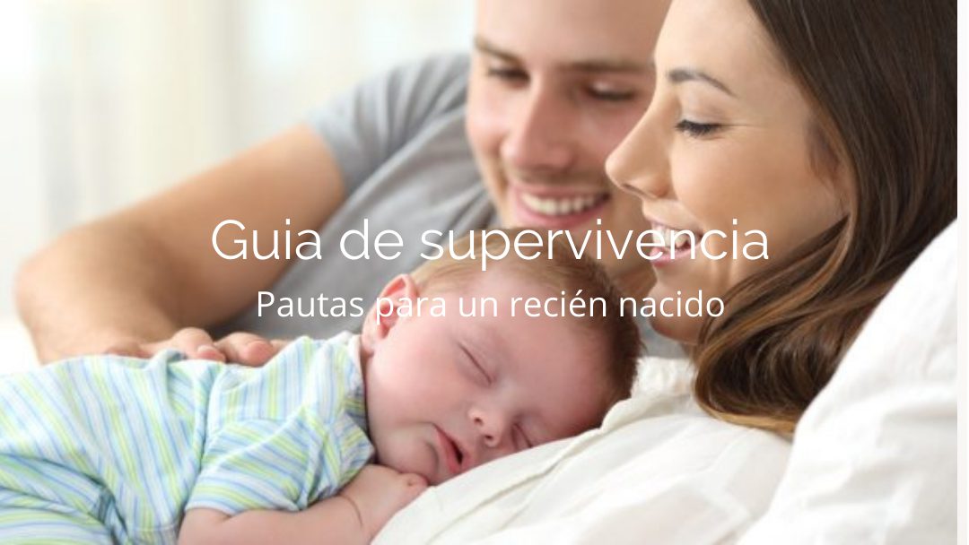 Guía de supervivencia recién nacidos
