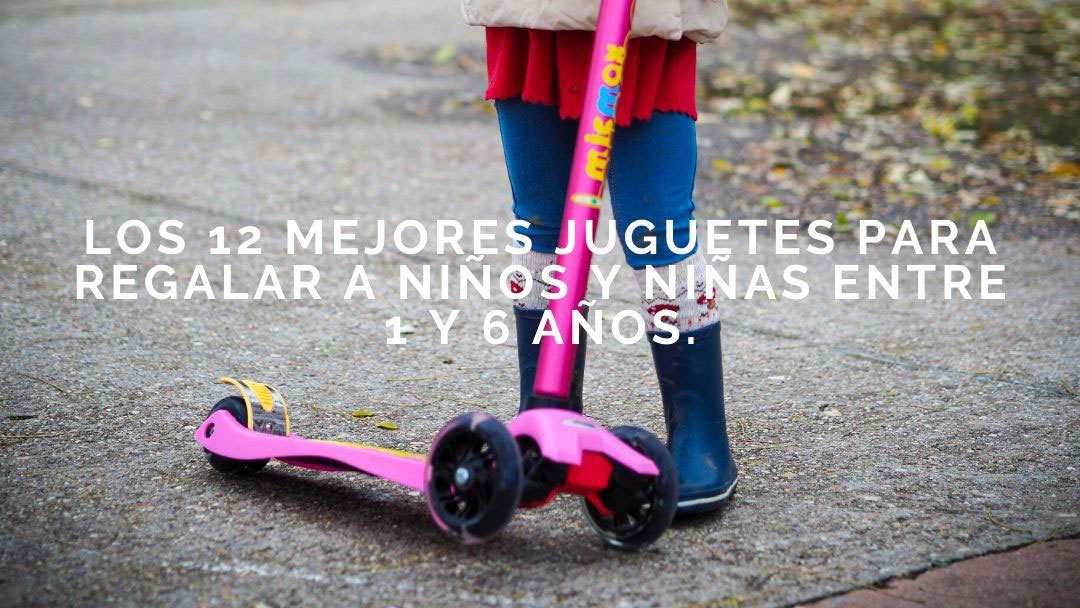 Regalos para niños de seis años: 10 súper ideas más allá de los juguetes