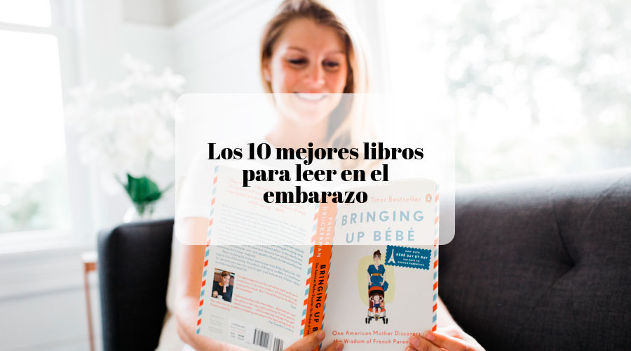 charla un acreedor correcto Los 10 mejores libros para leer en el embarazo