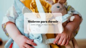 Muñecos para dormir