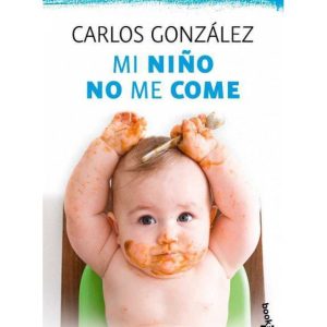 Mi niño no me come de Carlos González
