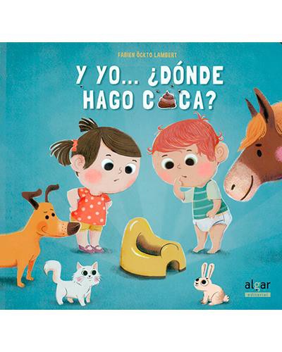 Y yo... ¿Donde hago caca?