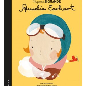 Libro Pequeña y Grande Amelie Earhart