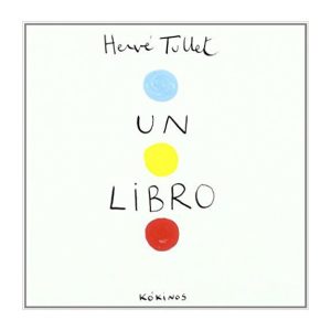 Un libro: Hervé Tullet
