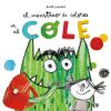 El Monstruo de colores va al cole de Anna Llenas