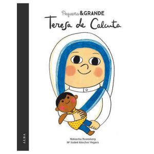 Pequeña & Grande Teresa de Calcuta