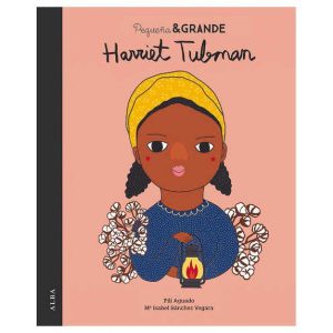 Libro Pequeña y Grande Harriet Tubman