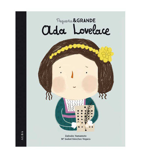 Libro Pequeña y Grande Ada Lovelace