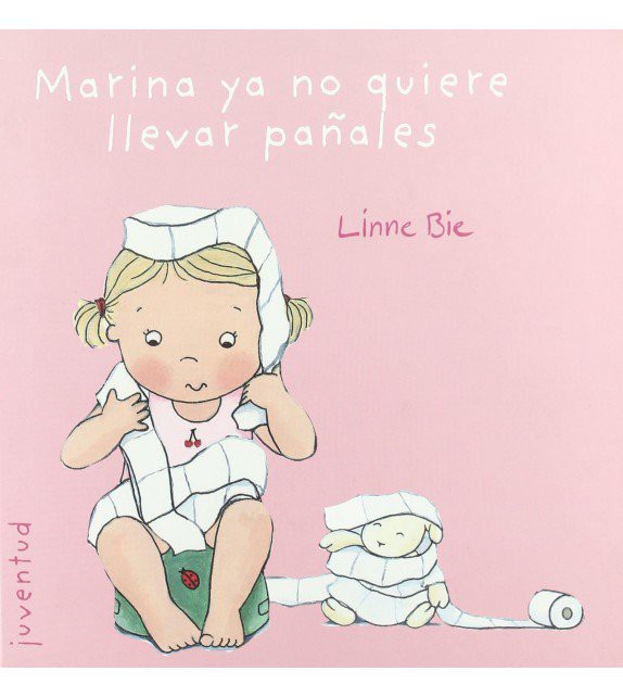 Libro Marina ya no quiere llevar pañales